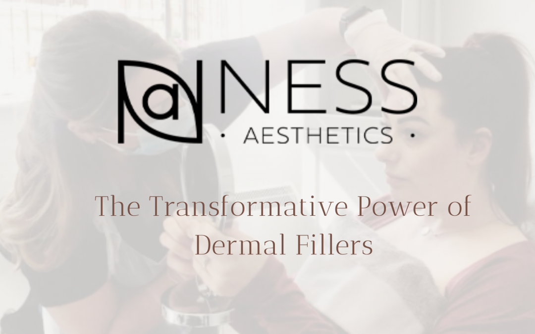 The Transformative Power of Dermal Fillers