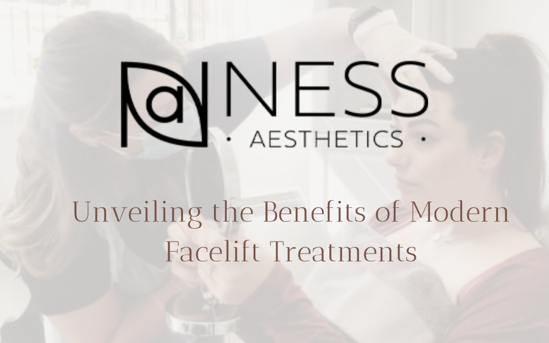 Unveiling the Benefits of Modern Facelift Treatments