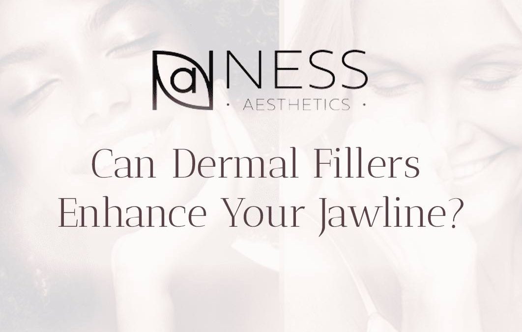 Can Dermal Fillers Enhance Your Jawline