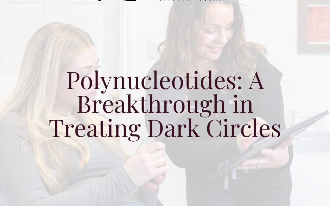 Polynucleotides: A Breakthrough in Treating Dark Circles